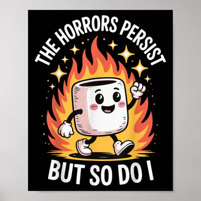 Poster The Horrors Persist But So Do I  (Devant)