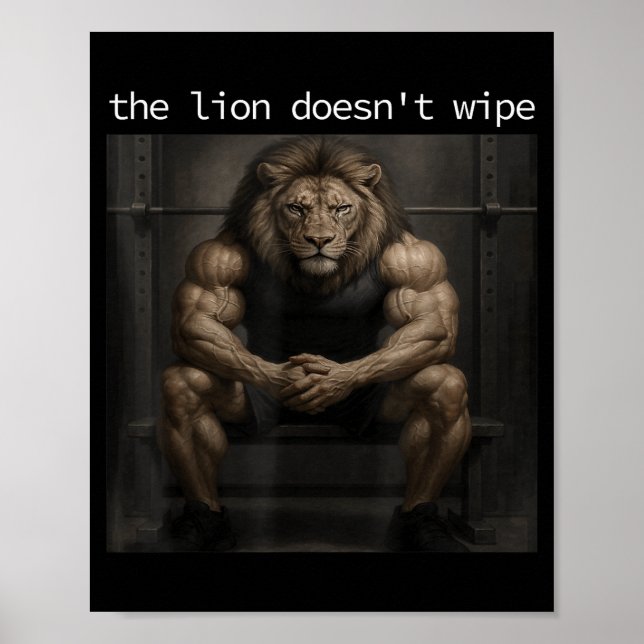 Poster The Lion Does Not Wipe Lion Does Not Concern Himse (Devant)