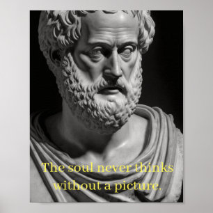 Poster The soul never thinks without a picture