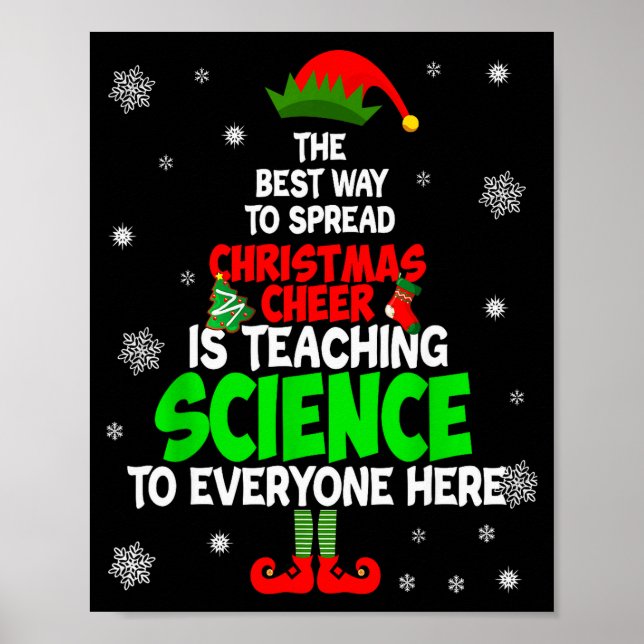 Poster The Way To Spread Christmas Cheer Is Teaching Scie (Devant)