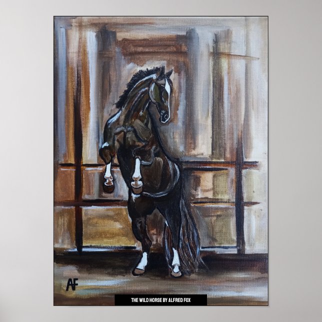 Poster The Wild Horse Painting by Alfred Fox (Devant)