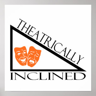 Poster Théâtralement incliné