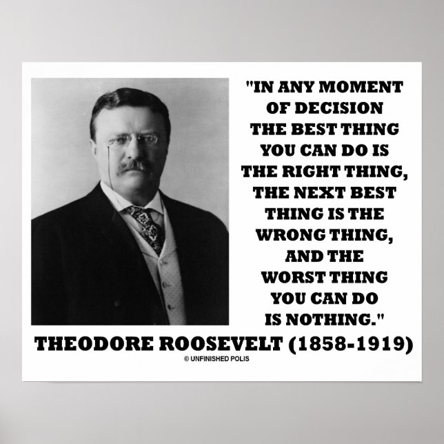 Poster Theodore Roosevelt Moment De Décision Meilleure Ch (Devant)