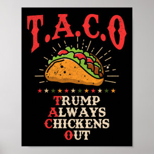 Poster Théorie amusante de Taco l'emporte sur Toujours dé