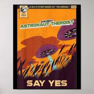 Poster Théoriste de l'astronaute antique dire oui Théoris