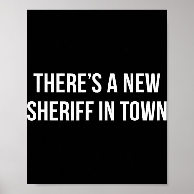 Poster There's A New Sheriff In Town -  (Devant)