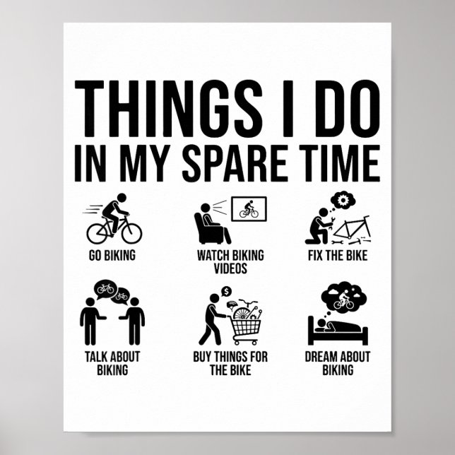 Poster Things I Do In My Spare Time Bicycle Cycling Lover (Devant)