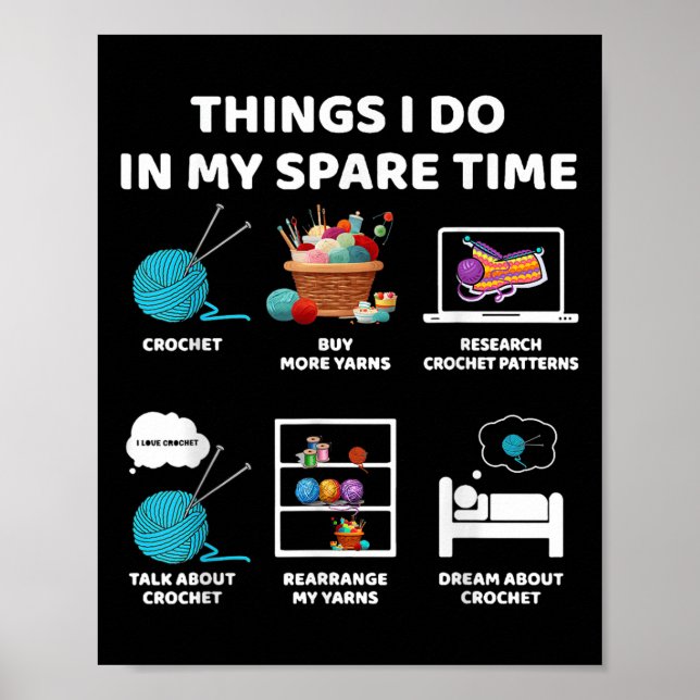 Poster Things I Do In My Spare Time Crochet Knitting Funn (Devant)