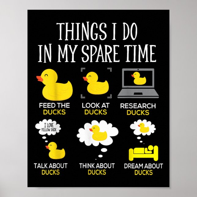 Poster Things I Do In My Spare Time Ducks Love Cute Duck  (Devant)
