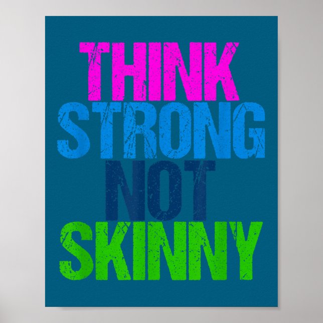 Poster Think Strong Not Skinny Motivational Fitness  (Devant)