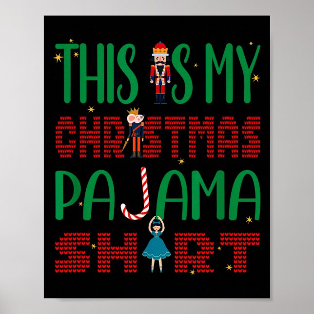 Poster This Is My Christmas Pajama Funny Family Matching  (Devant)