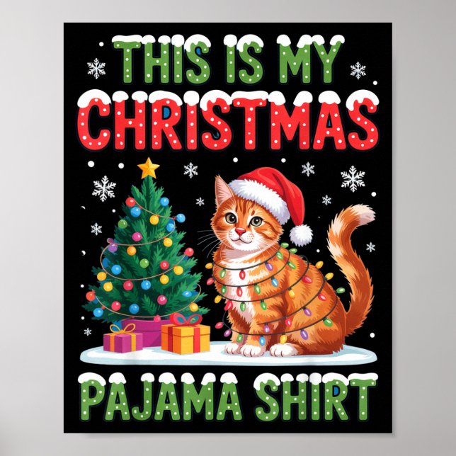 Poster This Is My Christmas Pajama Shirt Cat Lovers Holid (Devant)