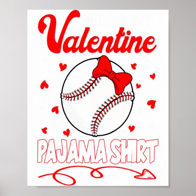 Poster This Is My Valentines Baseball Pajama For Kids Boy (Devant)