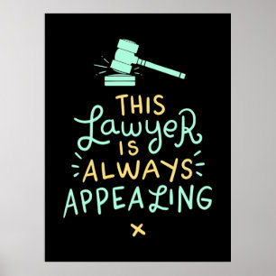 Poster This Lawyer Is Always Appealing