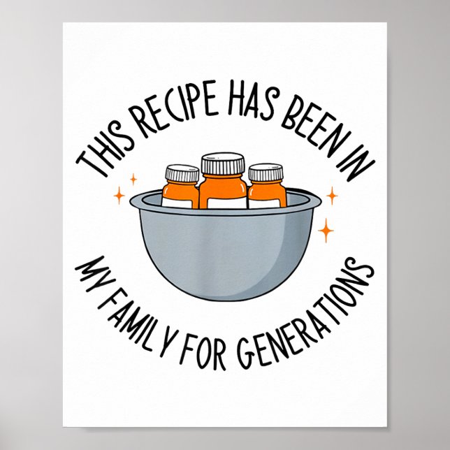 Poster This Recipe Has Been In My Family For Generations  (Devant)