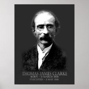 Poster Thomas James Clarke Pâques 1916 Républicain irland