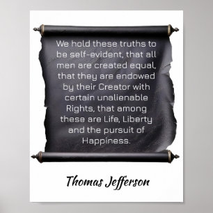 Poster Thomas Jefferson -- Nous tenons ces vérités pour
