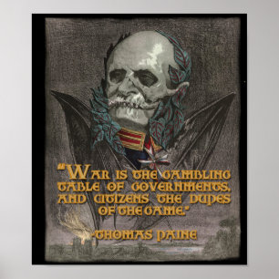 Poster Thomas Paine Citation sur la guerre et les gouvern