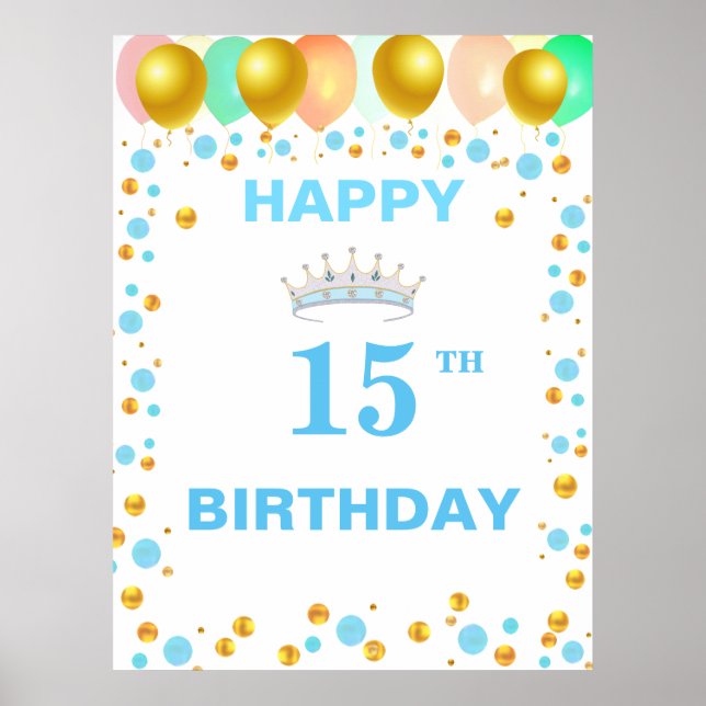 Poster Tiara, Ballons & Gold Confetti 15e anniversaire (Devant)