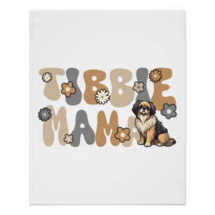 Poster Tibetan Spaniel Groovy Tibbie Maman