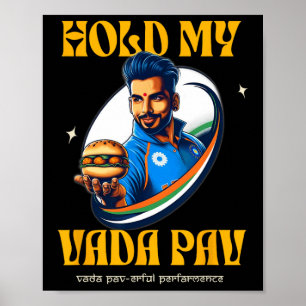 Poster Tiens mon Vada Pav Nourriture indienne desi Humour