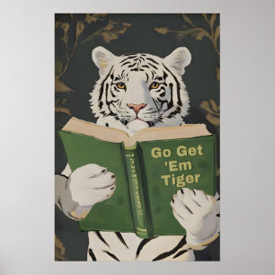 Poster Tigre du Bengale motivationnel lisant une impressi