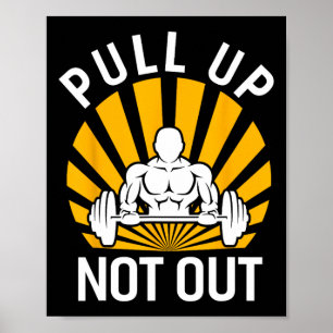 Poster Tirer vers le haut non dehors Bodybuilding Weight 