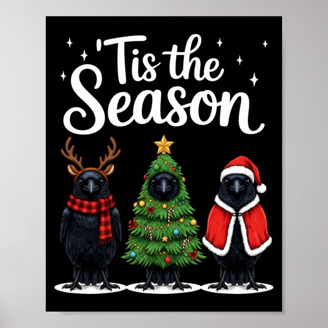 Poster Tis The Season Crow Christmas Santa Bird Long Slee (Devant)