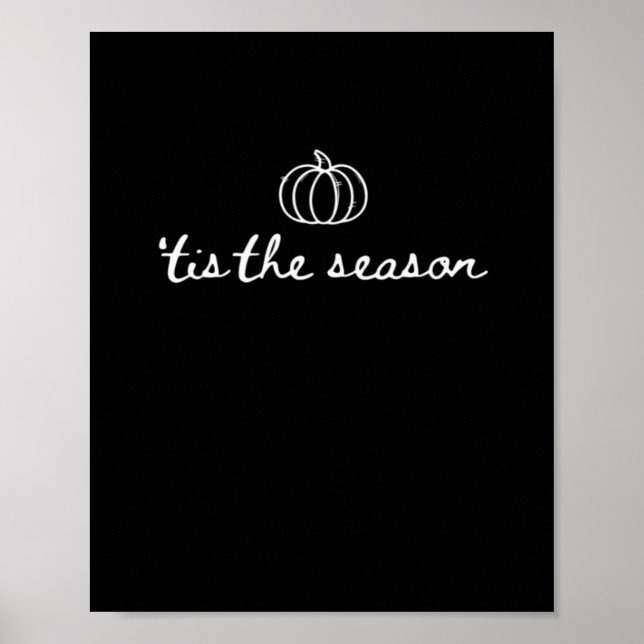 Poster Tis The Season Pumpkin Fall Thanksgiving (Devant)