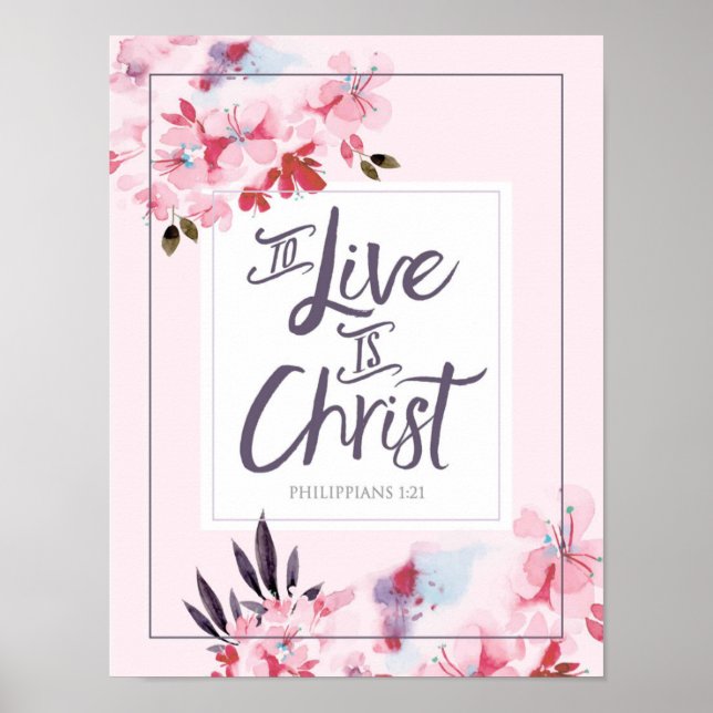 Poster To live is Christ Art Print (Devant)
