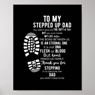Poster To My Stepped Up Dad Thanks You For Stepping