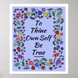 Poster To Thine Own Self Be True
