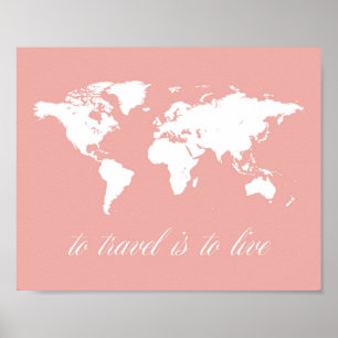 Poster To Travel is to Live Print