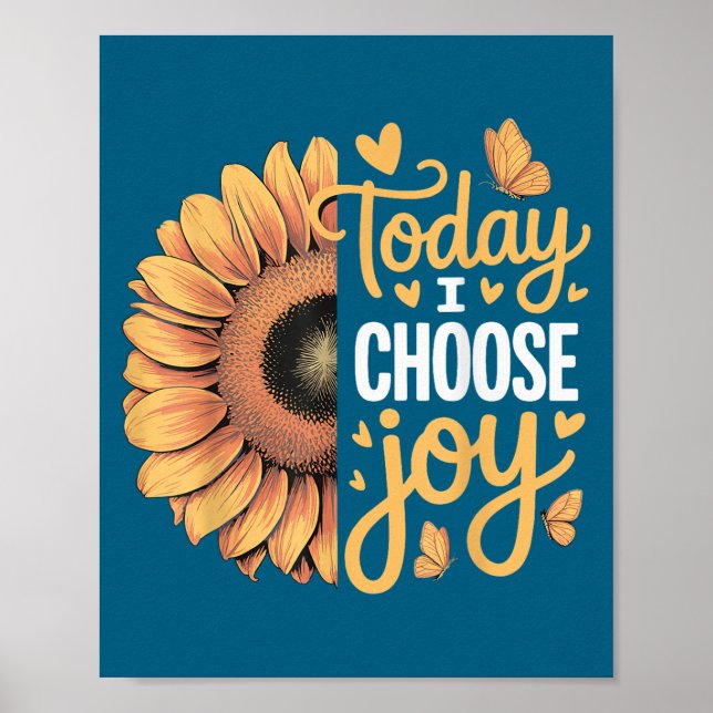 Poster Today I Choose Joy  (Devant)