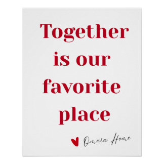 Poster Together Is Our Favorite Place Quote Wall Art