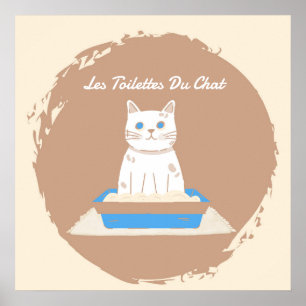 Poster, Toiletten aus Chat, weiße Katze Poster