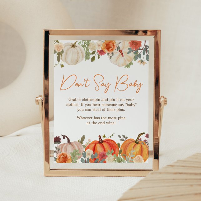 Poster Tomber dans l'amour Citrouille floral ne pas dire  (Fall Floral Pumpkin Baby Shower Don't Say Baby Sign)