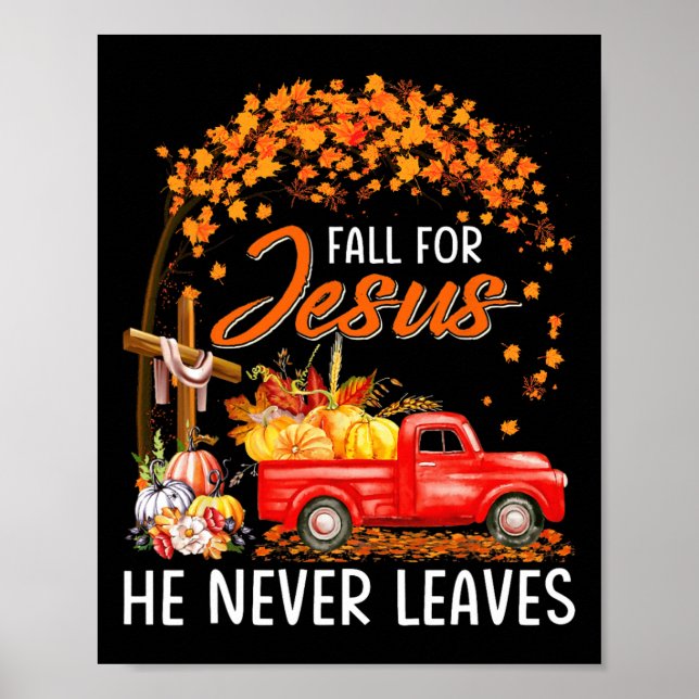 Poster Tomber Pour Jésus Il N'A Jamais Feuille Thanksgivi (Devant)