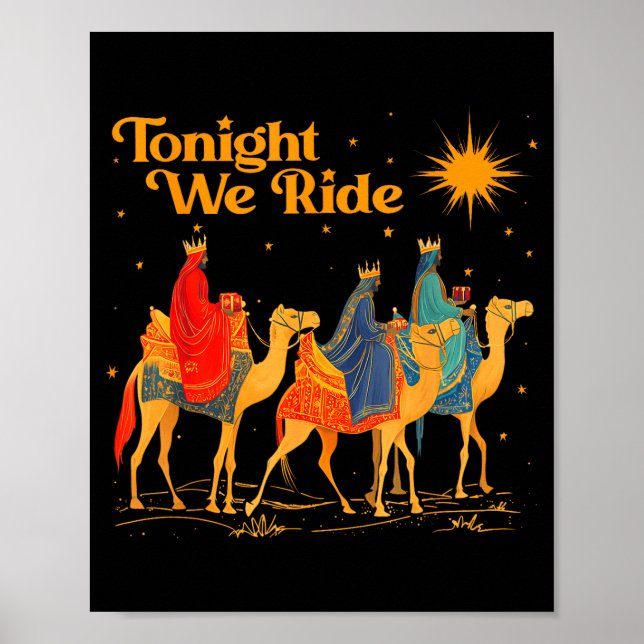 Poster Tonight We Ride Three Wise Christmas Nativity Chri (Devant)