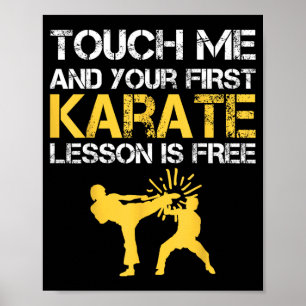 Poster Touche drôle Moi Et Votre Première Leçon De Karaté