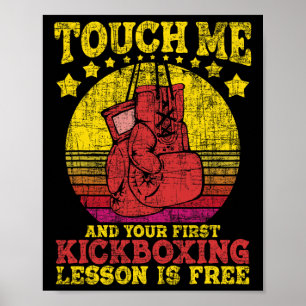 Poster Touchez-moi et votre premier cours de kickboxing e
