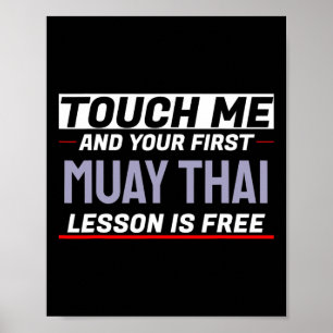 Poster Touchez-moi et votre premier cours de Muay Thai es