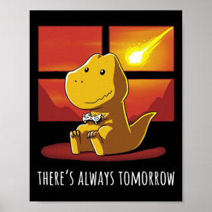 Poster Toujours Demain Dinosaur Jouer Jeu Vidéo 1