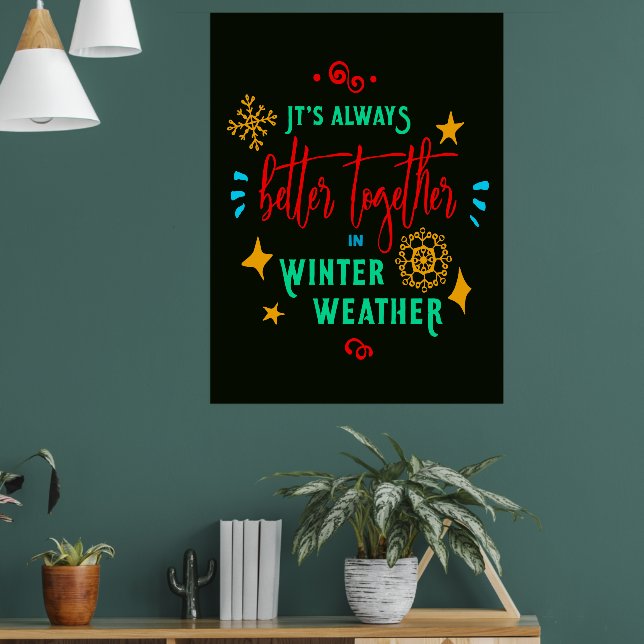 Poster Toujours mieux ensemble en hiver Noël (Salon 1)