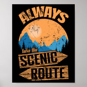 Poster Toujours Prendre L'itinéraire Touristique Aventure