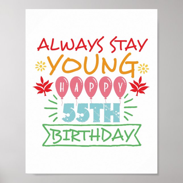 Poster Toujours rester jeune heureux 55e anniversaire de  (Devant)