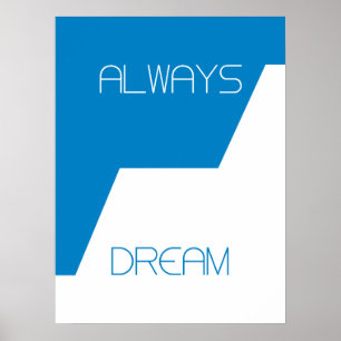 Poster Toujours rêver