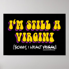 Poster Toujours Une Vierge - Je Veux Dire Végétan ! Végét