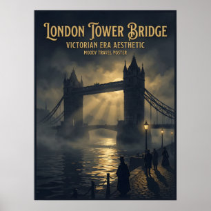 Poster Tour pont de la Tour de Londres gothique victorien