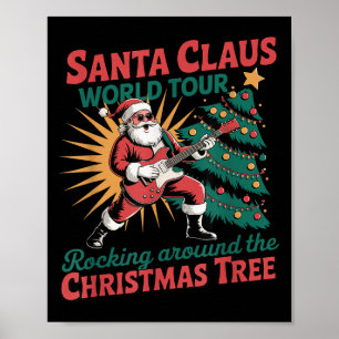 Poster Tournée mondiale de Santa Claus Rocking Around The